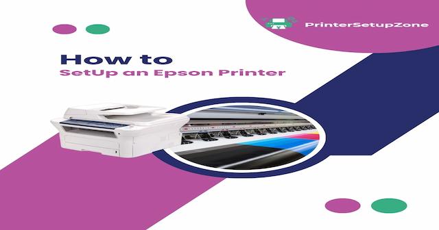 How to setup epson printer