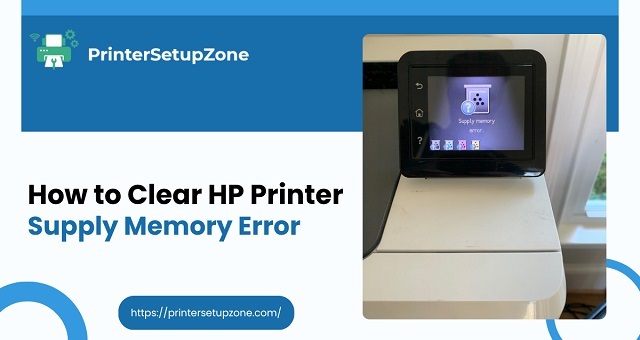 HP Printer Supply Memory Error